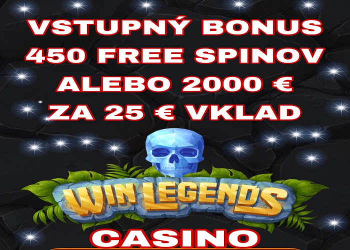 WIN LEGENDS CASINO 450 FREE SPINOV PLUS 2.000 € BONUS
